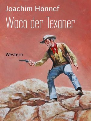 cover image of Waco der Texaner
